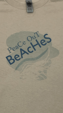 Unisex T Shirt Adult Medium Light Tan with Graphic Design Peace Out Beaches - Tribal Coast ArtT-Shirt